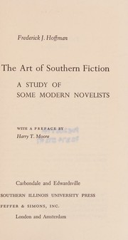 Cover of: The art of Southern fiction;: A study of some modern novelists