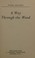 Cover of: A Way Through the Wood