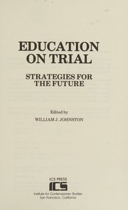 Cover of: Education on Trial by William Johnston, William Johnston