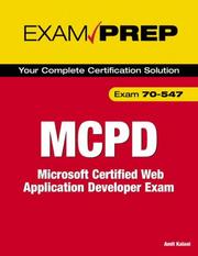 Cover of: MCPD 70-547 Exam Prep: Microsoft Certified Web Application Developer Exam