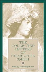 Cover of: The collected letters of Charlotte Smith by Charlotte Turner Smith