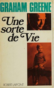 Cover of: Une sorte de vie