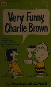 Cover of: Very Funny, Charlie Brown by Charles M. Schulz, Charles M. Schulz