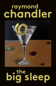 Cover of: The big sleep by Raymond Chandler, Raymond Chandler