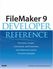 Cover of: FileMaker(R) 9 Developer Reference: Functions, Scripts, Commands, and Grammars, with Extensive Custom Function Examples