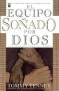 Cover of: Equipo Sonado Por Dios / God's Dream Team