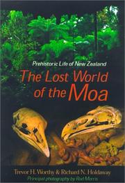 Cover of: The Lost World of the Moa: Prehistoric Life of New Zealand