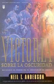Cover of: Victoria Sobre La Oscuridad/Victory Over the Darkness by Neil T. Anderson