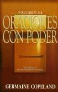 Cover of: Oraciones Con Poder/prayer With Power by Germaine Copeland