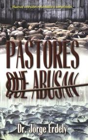 Cover of: Pastores que Abusan, Nueva version revisada y ampliada