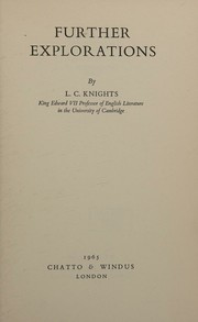 Cover of: Further Explorations by L. C Knights, L. C Knights