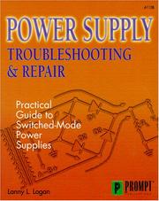 Power Supply Troubleshooting & Repair by Lanny Logan