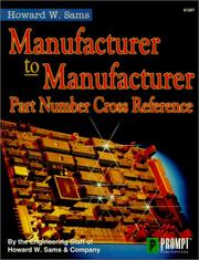 Cover of: Howard W. Sams Manufacturer-to-Manufacturer Part Number Cross Reference