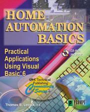 Cover of: Home automation basics: practical applications using Visual Basic 6