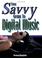 Cover of: Savvy Guide to Digital Music