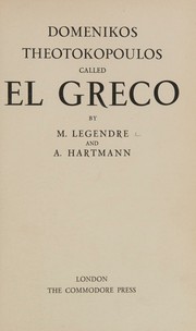 Cover of: Domenikos Theotokopoulos called El Greco