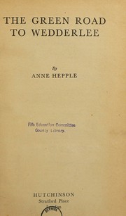 Cover of: The Green Road to Wedderlee