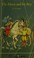 Cover of: The Horse and his Boy. With illustrations by Pauline Baynes (Puffin Book. no. PS244.)