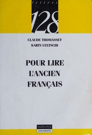 Cover of: Pour lire l'ancien français