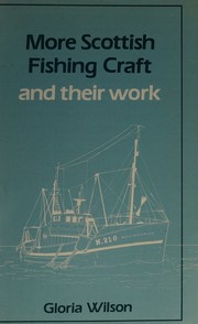 Cover of: More Scottish fishing craft and their work.