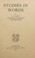Cover of: Studies in words