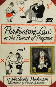 Cover of: PARKINSON'S LAW or the Pursuit of Progress by C. Northcote Parkinson, C. Northcote Parkinson