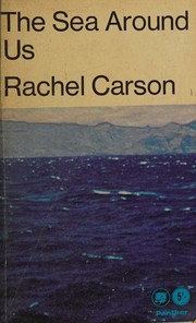 Cover of: The sea around us by Rachel Carson, Rachel Carson