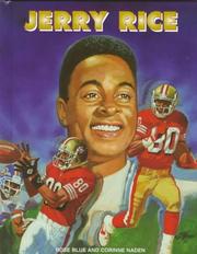 Cover of: Jerry Rice by Corinne J. Naden, Corinne J. Naden