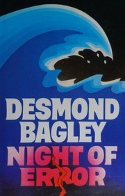 Cover of: Night of Error by Desmond Bagley, Desmond Bagley