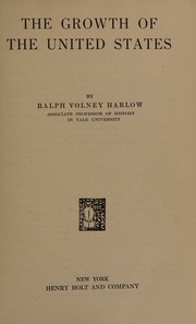 Cover of: The growth of the United States