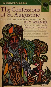Cover of: The Confessions of St. Augustine (A Mentor book) by Augustine, Augustine