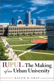 Cover of: Iupui: The Making of an Urban University