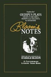Cover of: Sophocles' Oedipus Plays: Oedipus the King, Oedipus at Colonus, & Antigone (Bloom's Notes)
