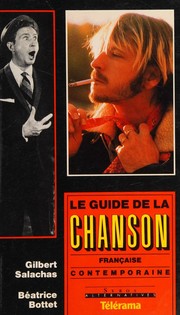 Cover of: Le guide de la chanson by Gilbert Salachas, Gilbert Salachas