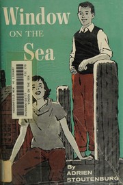 Cover of: Window on the sea by Adrien Stoutenburg, Adrien Stoutenburg