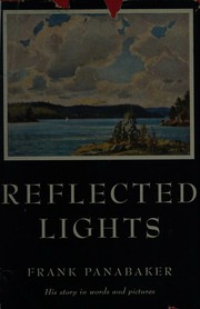 Cover of: Reflected lights by Frank Panabaker, Frank Panabaker