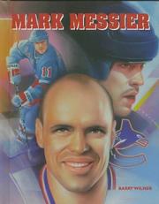 Mark Messier by Barry Wilner