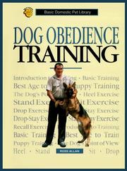 Cover of: Dog obedience training by Ross Allan, Ross Allan