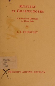 Cover of: Mystery at Greenfingers;: A comedy of detection,