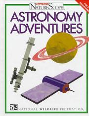 Cover of: Astronomy adventures by National Wildlife Federation.