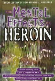 Cover of: The mental effects of heroin
