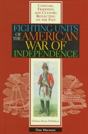 Cover of: Fighting units of the American War of Independence