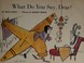 Cover of: What Do You Say, Dear?