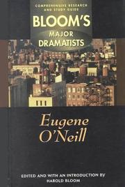 Cover of: Eugene O'Neill (Bloom's Major Dramatist : Comprehensive Research and Study Guide)