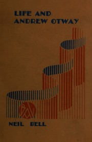 Cover of: Life and Andrew Otway