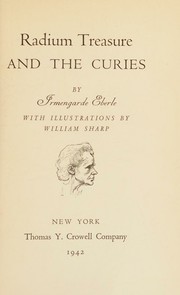 Cover of: Radium treasure and the Curies