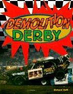 Cover of: Demolition Derby (Race Car Legends Series)
