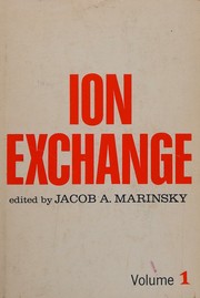 Cover of: Ion Exchange: A Series of Advances Vol 1