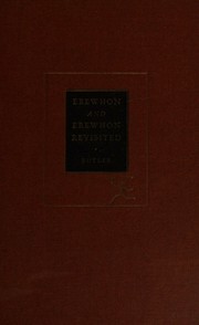 Cover of: Erewhon and Erewhon revisited by Samuel Butler, Samuel Butler