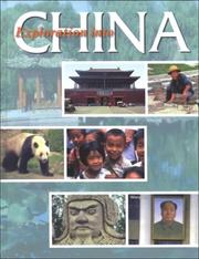 Cover of: Exploration into China (Exploration Into) by Tao Wang, Wang Tao, Tao Wang, Wang Tao